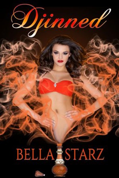 Djinned, Bella Starz - Ebook - 9781386527893
