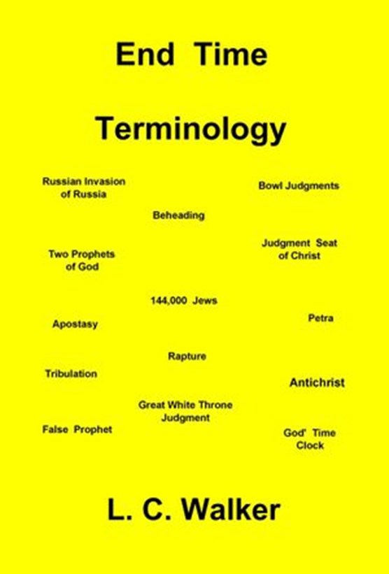 End Time Terminology