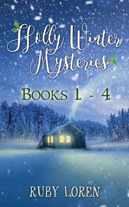 Holly Winter Mysteries Books 1 - 4, Ruby Loren - Ebook - 9781386541738