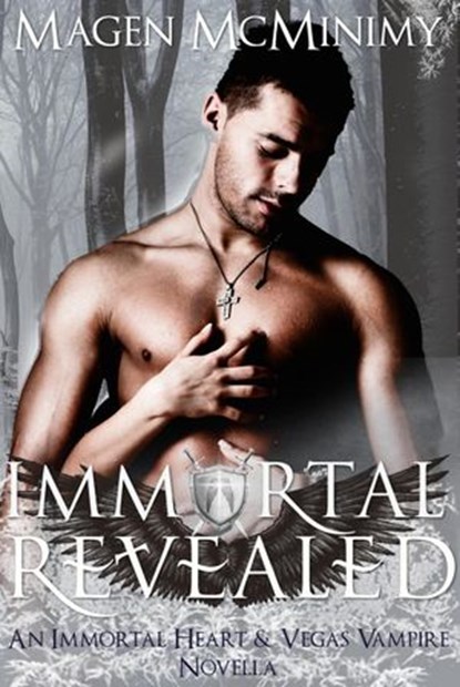 immortal Revealed, Magen McMinimy - Ebook - 9781386562757