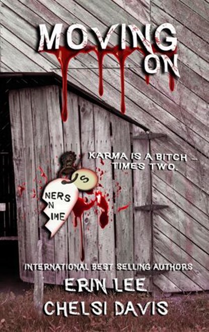 Moving On, Erin Lee ; Chelsi Davis - Ebook - 9781386563242