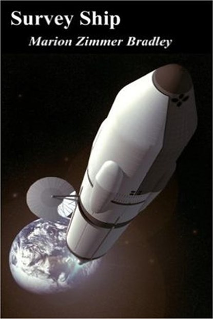 Survey Ship, Marion Zimmer Bradley - Ebook - 9781386564386