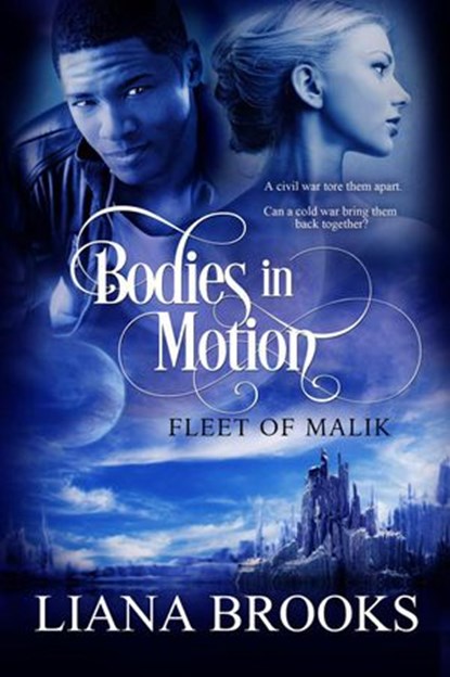 Bodies In Motion, Liana Brooks - Ebook - 9781386575740