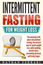 Intermittent Fasting | Nathan Ferrari | 