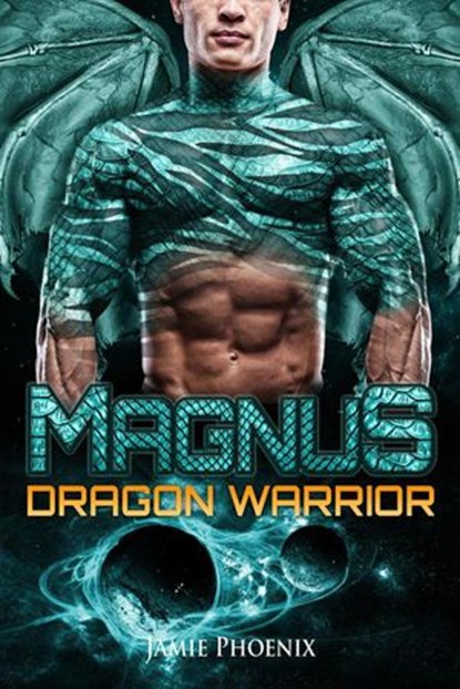 Magnus: Dragon Warrior, Jamie Phoenix ; Ashley West - Ebook - 9781386584988