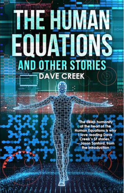 The Human Equations, Dave Creek - Ebook - 9781386585916