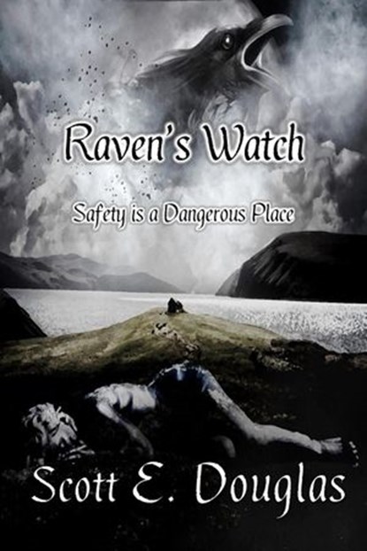 Raven's Watch, Scott E. Douglas - Ebook - 9781386588030