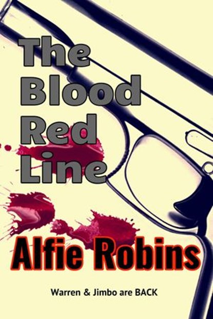 The Blood Red Line, Alfie Robins - Ebook - 9781386593591