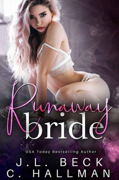 Runaway Bride, J.L. Beck ; C. Hallman - Ebook - 9781386608271