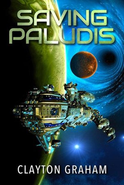 Saving Paludis, Clayton Graham - Ebook - 9781386617228
