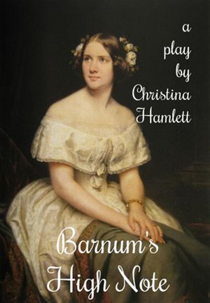 Barnum's High Note, Christina Hamlett - Ebook - 9781386618218