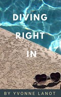 Diving Right In | Yvonne Lanot | 