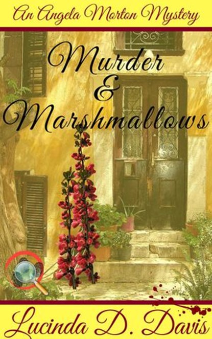 Murder and Marshmallows, Lucinda D. Davis - Ebook - 9781386622178