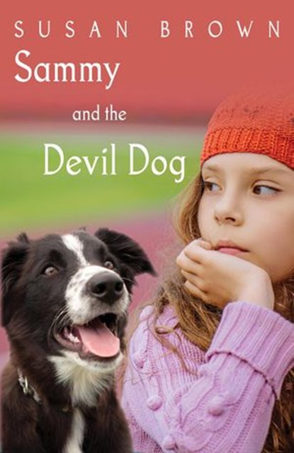 Sammy and the Devil Dog, Susan Brown - Ebook - 9781386631675