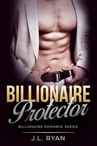Billionaire Protector, J.L. Ryan - Ebook - 9781386636632