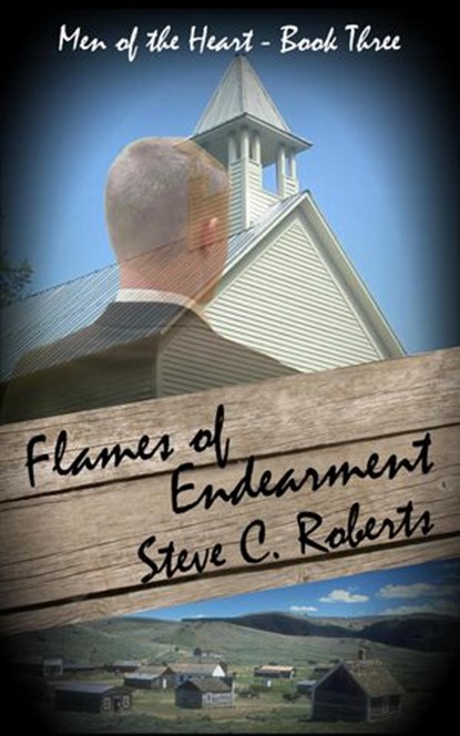Flames of Endearment, Steve C. Roberts - Ebook - 9781386638865