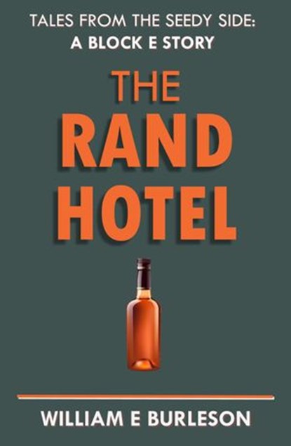 The Rand Hotel, William E Burleson - Ebook - 9781386640325
