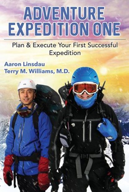 Adventure Expedition One, Aaron Linsdau ; Terry M. Williams - Ebook - 9781386644668