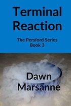 Terminal Reaction | Dawn Marsanne | 