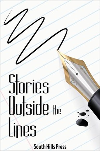 Stories Outside the Lines, Dana Terry ; Jean-Luc Cheri ; Adam Coppola ; Sandra Gould Ford ; Melissa Grant ; Cathy Greco ; E.L. Hall ; Rick Jafrate ; Wendy Kelly ; Robert Lash ; Kit Shannon ; Ron Jay ; Dawn Bryant ; John Thompson ; Allison Lyn Martin ; Jeff Powell ; Joseph Raffaele  - Ebook - 9781386648697