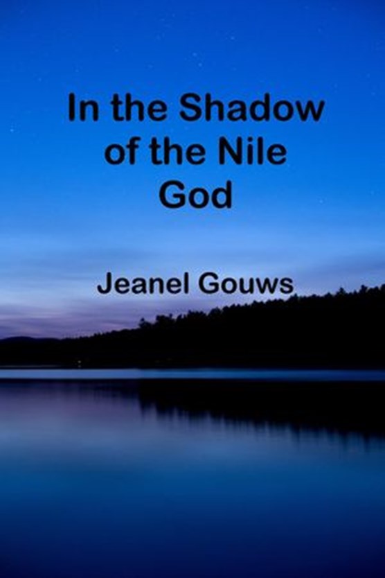 In the Shadow of the Nile God