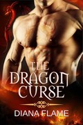 The Dragon Curse | Diana Flame | 