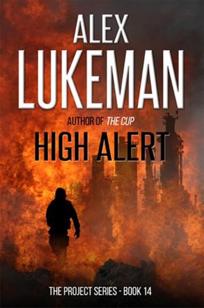 High Alert, Alex Lukeman - Ebook - 9781386668169