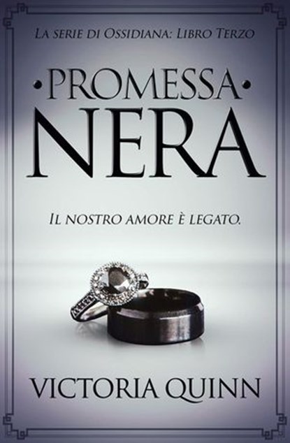 Promessa Nera, Victoria Quinn - Ebook - 9781386675938