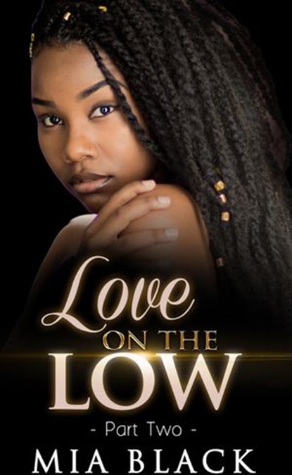 Love On The Low 2, Mia Black - Ebook - 9781386684114