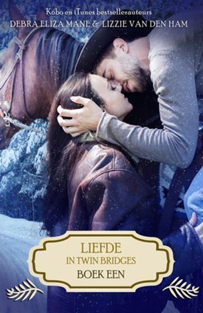 Liefde in Twin Bridges: Abby en Blake, Debra Eliza Mane ; Lizzie van den Ham - Ebook - 9781386699507
