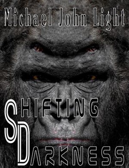 Sherlock Holmes: Shifting Darkness, Michael John Light - Ebook - 9781386702726