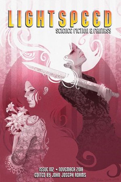 Lightspeed Magazine, Issue 102 (November 2018), John Joseph Adams ; Charles Yu ; Theodora Goss ; Stephen Graham Jones ; Sofia Samatar - Ebook - 9781386710073