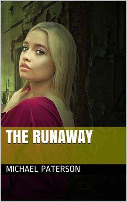 The Runaway, michael paterson - Ebook - 9781386710202