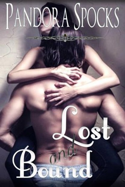 Lost & Bound, Pandora Spocks - Ebook - 9781386726630