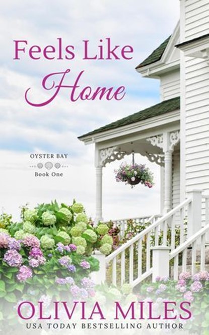 Feels Like Home, Olivia Miles - Ebook - 9781386731030
