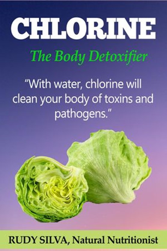 Chlorine The Body Detoxifier