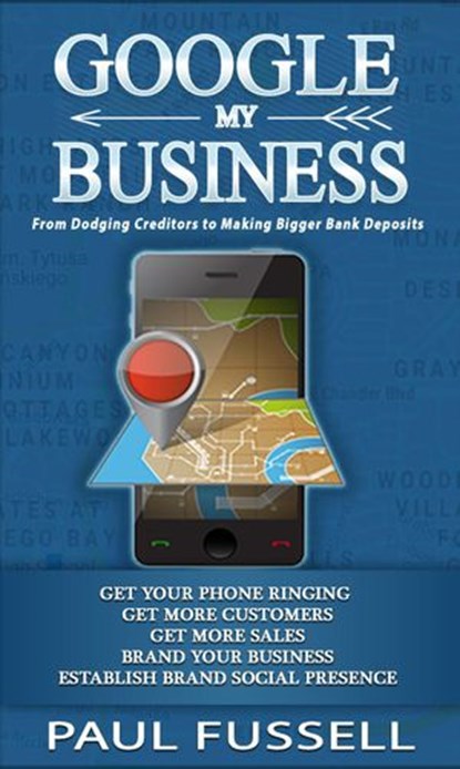 Google My Business, Paul Fussell - Ebook - 9781386739753