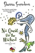 No Quest for the Wicked | Shanna Swendson | 