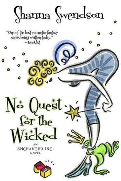 No Quest for the Wicked, Shanna Swendson - Ebook - 9781386747475