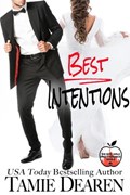 Best Intentions | Tamie Dearen | 
