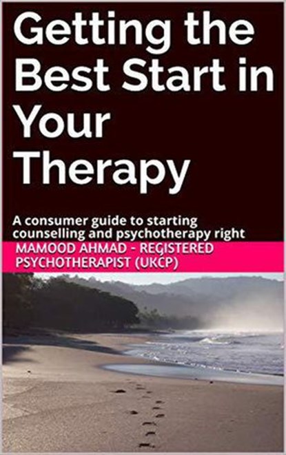 Getting the Best Start in Therapy, mamood ahmad - Ebook - 9781386752325
