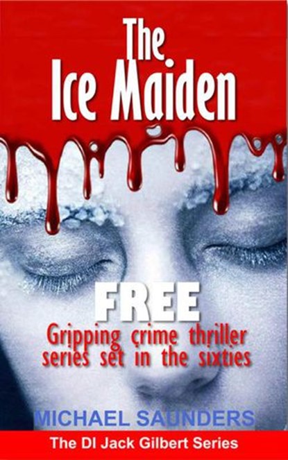 The Ice Maiden, Michael Saunders - Ebook - 9781386756569