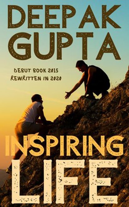 Inspiring Life, Deepak Gupta - Ebook - 9781386757931