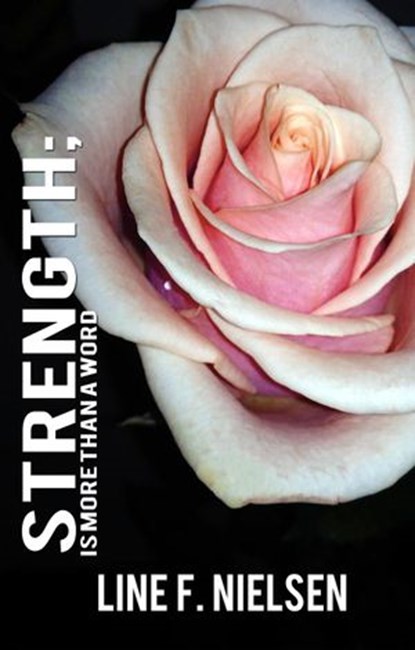 Strength, Line F. Nielsen - Ebook - 9781386764397