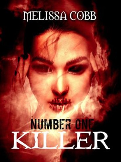 Number One Killer, Melissa Cobb - Ebook - 9781386779261