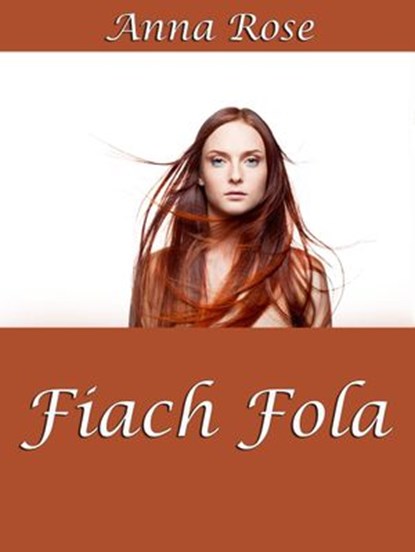 Fiach Fola, Anna Rose - Ebook - 9781386781677