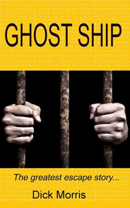 Ghost Ship, Dick Morris - Ebook - 9781386781806