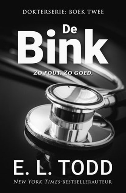 De bink, E. L. Todd - Ebook - 9781386781837