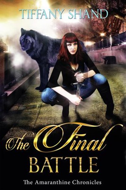 The Final Battle, Tiffany Shand - Ebook - 9781386782728