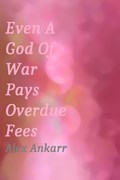 Even A God Of War Pays Overdue Fees | Alex Ankarr | 